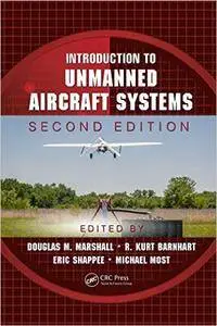 Introduction to Unmanned Aircraft Systems, Second Edition