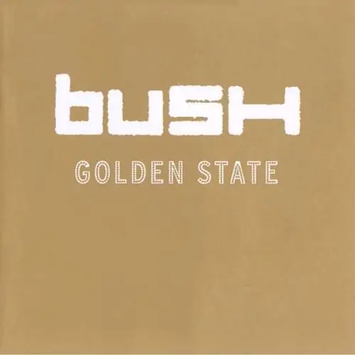 Bush - Golden State (Japanese Edition) (2001)