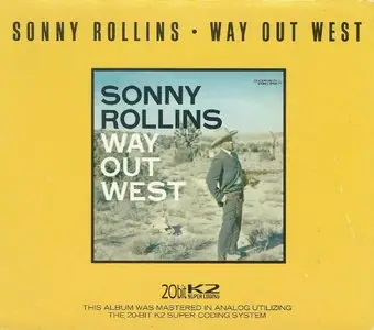 Sonny Rollins - Way Out West (1957) {Contemporary 20-bit K2 Limited Edition}