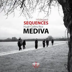Hildegard von Bingen & Hugh Collins Rice - Sequences - Ensemble Mediva (2016) {Odradek Records Official Digital Downloads}