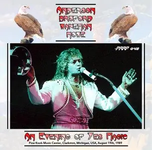 Anderson, Bruford, Wakeman, Howe - An Evening Of Yes Magic - August 19th 1989 - Pine Knob Music Center, Clarkston, MI (PRRP048)