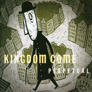 Kingdom Come - Perpetual (2004) Repost