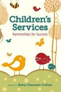 Children's Services: Partnerships for Success