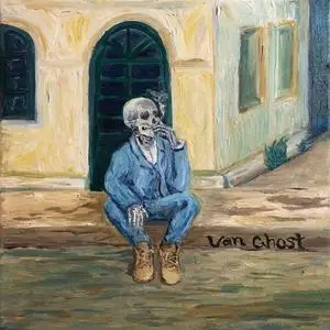 Ankhlejohn & Big Ghost Ltd. - Van Ghost (2018) {Gourmet Deluxxx}