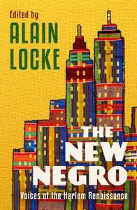 «The New Negro» by Alain Locke