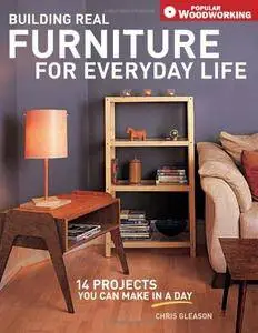 Building Real Furniture for Everyday Life