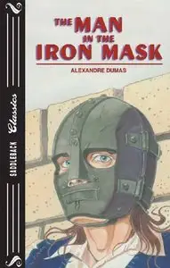 The Man in the Iron Mask (Saddleback Classics) (Study Guide Included)