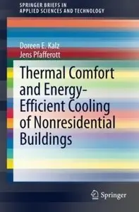 Thermal Comfort and Energy-Efficient Cooling of Nonresidential Buildings [Repost]