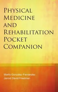 Physical Medicine & Rehabilitation Pocket Companion