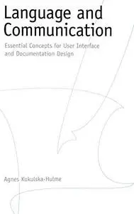 Language and Communication : Essential Concepts for User Interface and Documentation Design