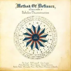 Method Of Defiance - Babylon Deconstruction (2017/2019) [Official Digital Download 24/48]