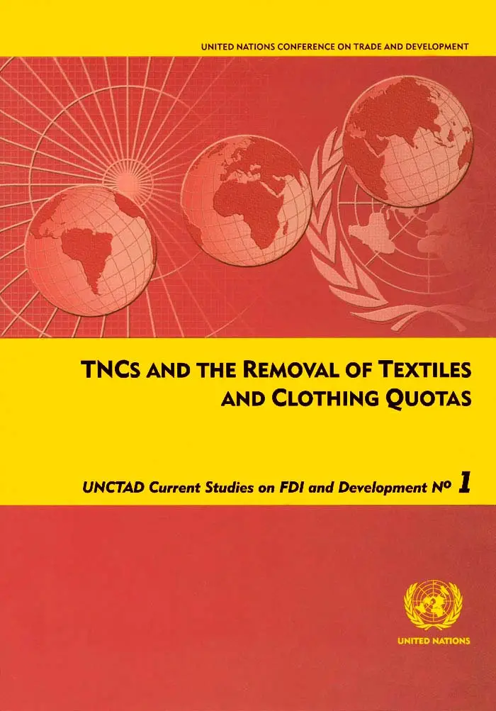 TNCs and the Removal of Textiles and Clothing Quotas