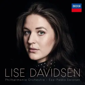 Lise Davidsen, Esa-Pekka Salonen - Wagner: Arias from Tannhäuser; Richard Strauss: Four Last Songs (2019)