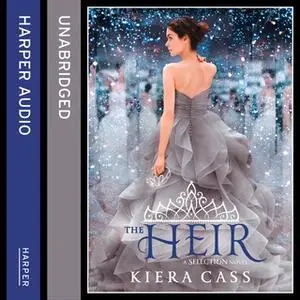 «The Heir» by Kiera Cass