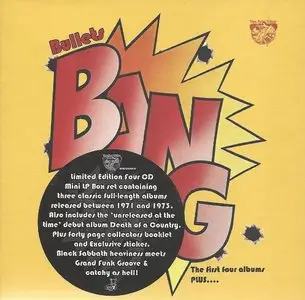 Bang - Bullets: The First Four Albums Plus ... (2010) [Box Set]