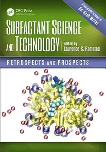 Surfactant Science and Technology: Retrospects and Prospects (repost)