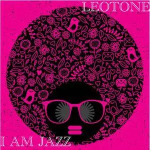 Leotone - I Am Jazz (2016)