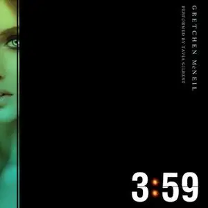 «3:59» by Gretchen McNeil