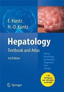 Hepatology Textbook and Atlas 3rd ed