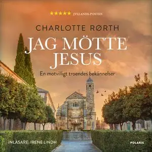 «Jag mötte Jesus» by Charlotte Rørth