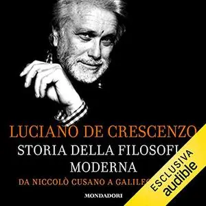 «Storia della filosofia moderna 1» by Luciano De Crescenzo