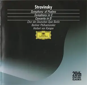 Igor Stravinsky - Karajan - Symphony of Psalms / Symphony in C / Concerto in D (1988, orig. rel. 1972-1982)