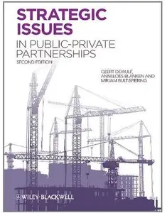 Strategic Issues in Public-Private Partnerships (2nd edition)