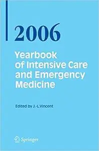 Yearbook of Intensive Care and Emergency Medicine 2006