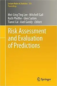 Risk Assessment and Evaluation of Predictions