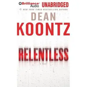 Relentless by Dean Koontz
