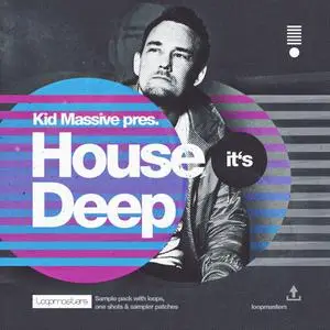 Loopmasters House Its Deep WAV REX