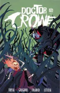 Doctor Crowe 002 2017 digital