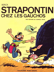 Strapontin - Tome 4 - Strapontin Chez les Gauchos - Strapontin Chez les Esquimaux