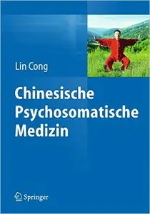 Chinesische psychosomatische Medizin (Repost)