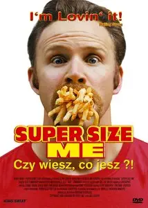 Super Size Me (2004)