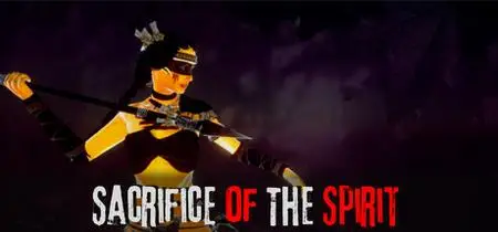Sacrifice Of The Spirit (2022)