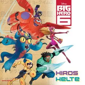 «Big Hero 6: Hiros helte» by Disney