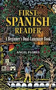 «First Spanish Reader» by Angel Flores