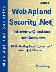 Web Api and Security: Interview Questions and Answers