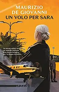 Un volo per Sara - Maurizio De Giovanni