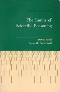 The Limits of Scientific Reasoning (repost)