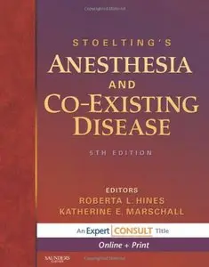 Stoelting's Anesthesia and Co-Existing Disease, 5 edition
