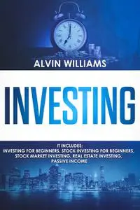 «Investing» by Alvin Williams