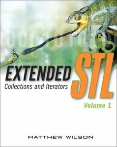 Extended STL, Volume 1: Collections and Iterators