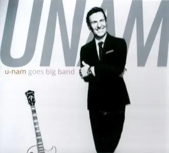 U-Nam - U-Nam Goes Big Band (2020)