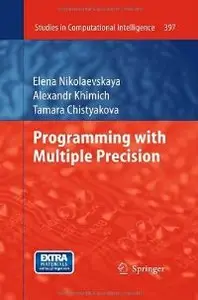 Programming with Multiple Precision (Studies in Computational Intelligence)