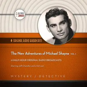 «The New Adventures of Michael Shayne, Vol. 1» by Hollywood 360