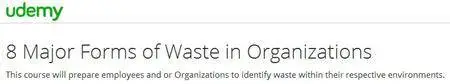 8 Major Forms of Waste in Organizations