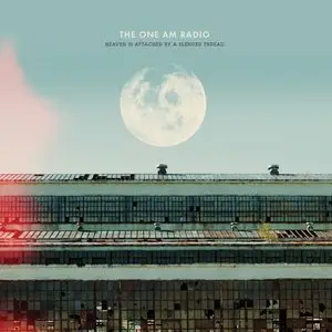 The One AM Radio - Heaven Is Attached by a Slender Thread (2011)‎