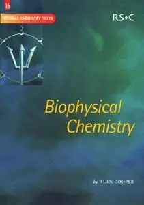 Biophysical chemistry